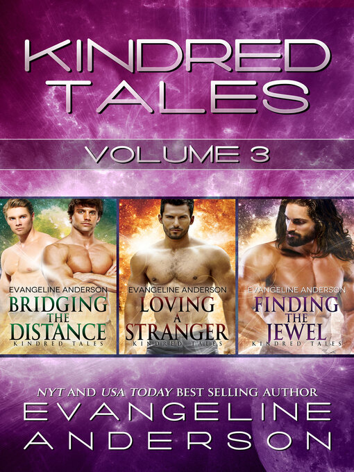 Title details for Kindred Tales Box Set Volume Three by Evangeline Anderson - Available